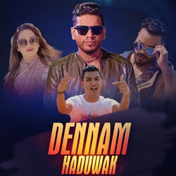 Dennam Haduwak