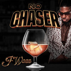 No Chaser
