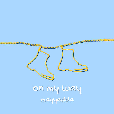 On My Way