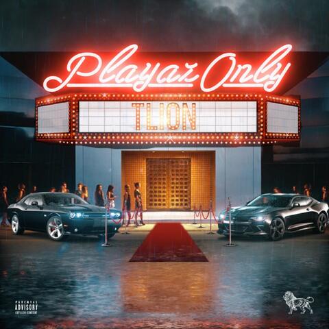 Playaz Only