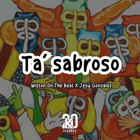 TA SABROSO
