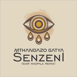 Senzen (Siar Maspila Remix)