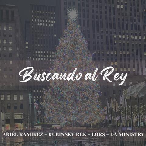 Buscando Al Rey