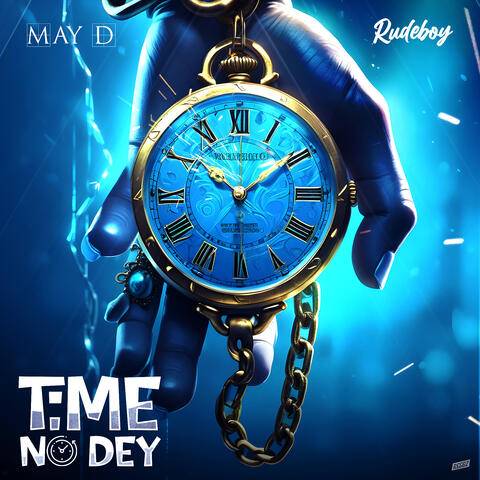 Time No Dey