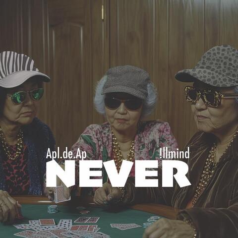 Never