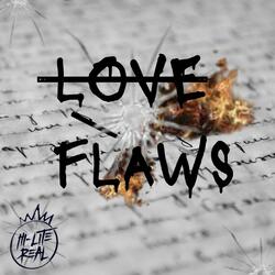 Love Flaws