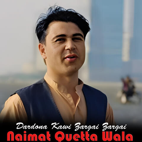 Dardona Kawi Zargai Zargai