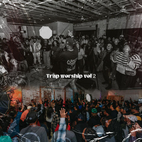 Trap Worship Vol. 2