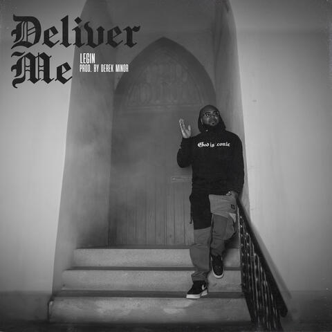 Deliver Me