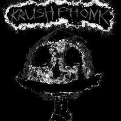 KRUSHPHONK (Sped Up)