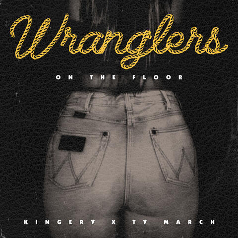 Wranglers On The Floor