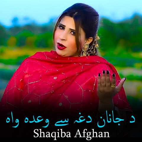 Da Janan Dagha Se Wada Wa