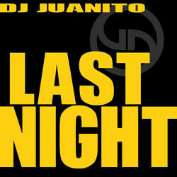 Last Night (Techstyle Mix)