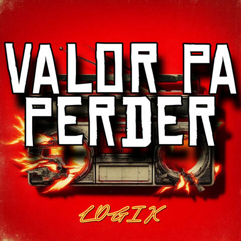 Valor Pa Perder
