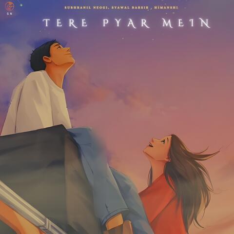 Tere Pyar Mein