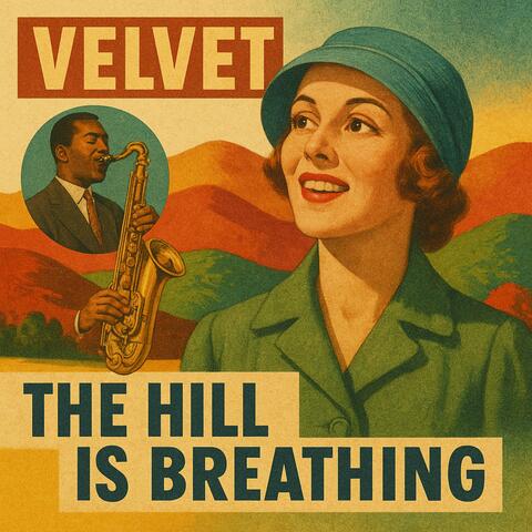 The Hill is Breathing