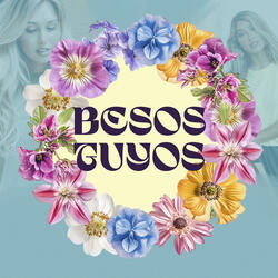 Besos tuyos