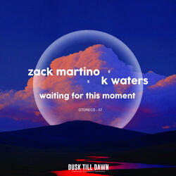 waiting for this moment