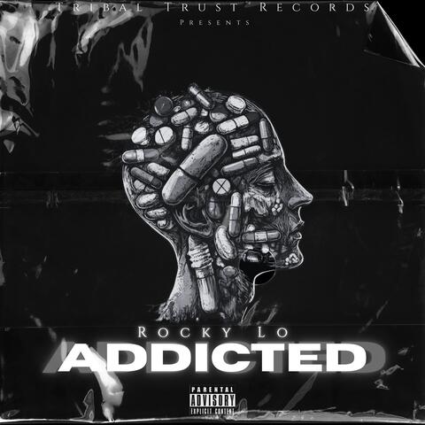 Addicted