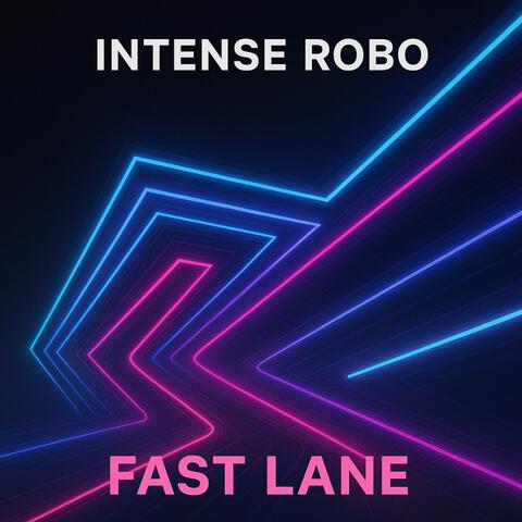 Fast Lane
