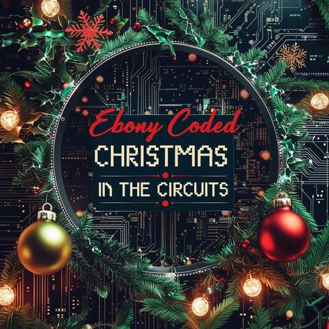 Christmas in The Circuits
