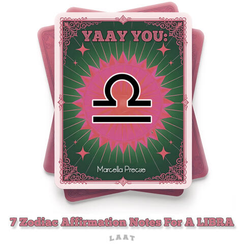 YAAY YOU: 7 Zodiac Affirmation Notes For A Libra