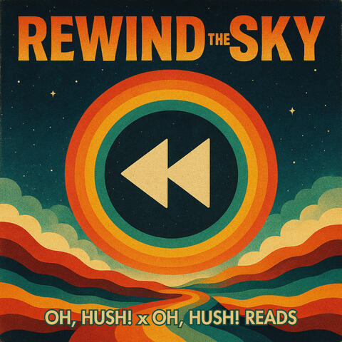 Rewind The Sky
