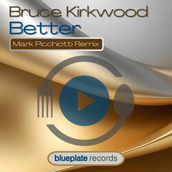 Better (Mark Picchiotti Extended Mix)