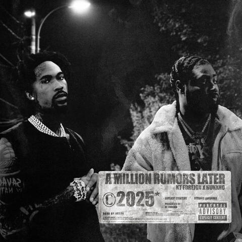 A Million Rumors Later