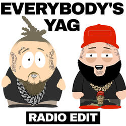 Everybody's Yag (Radio Edit)
