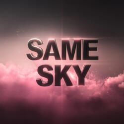 Same Sky