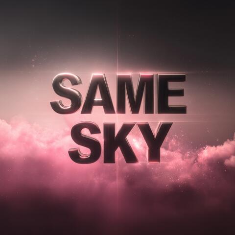 Same Sky