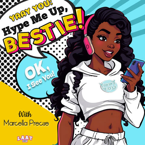 YaaY You: Hype Me Up - OK, I See You