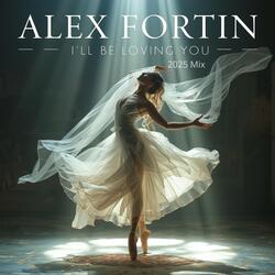 I'll be loving you (2025 Mix)