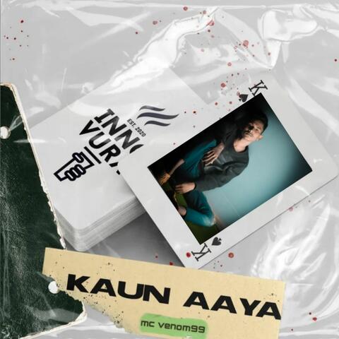 Kaun Aaya