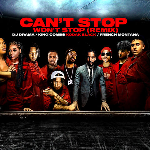 Can't Stop Won't Stop (Remix)