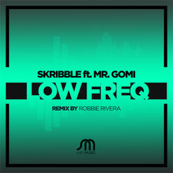 Low Freq (Robbie Rivera Extended Mix)
