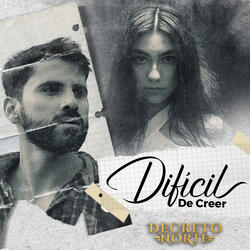 Dificil De Creer
