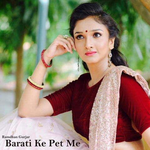 Barati Ke Pet Me