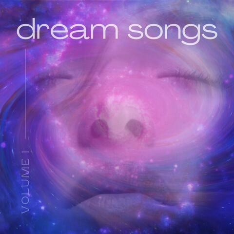 Dream Songs, Vol.1