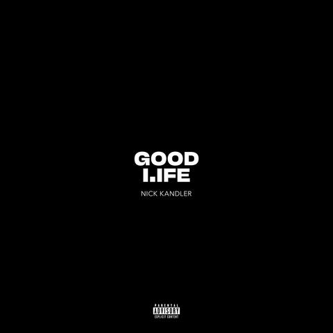 Good Life