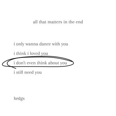 I Don't Even Think About You