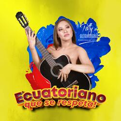 Ecuatoriano que se respeta