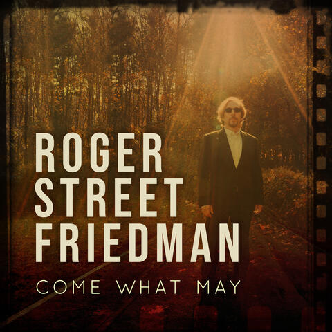 Come What May