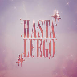 Hasta Luego