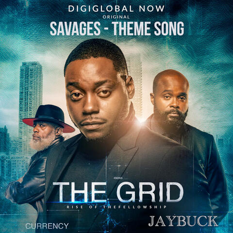 Savages (Theme Song)