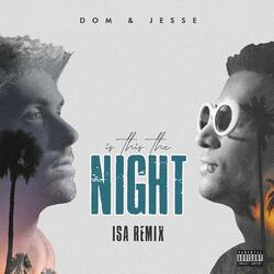 Is This The Night (ISA Remix) [Instrumental Version]