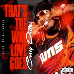 That's The Way Love Goes