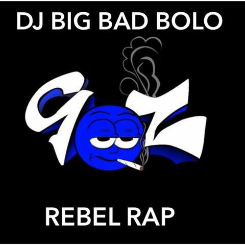 REBEL RAP