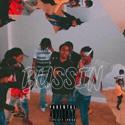 Bussin, Pt. 1